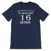 Smiješna majica za 16. rođendan za muškarce i žene