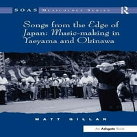 Pjesme s ruba Japana: stvaranje glazbe u Jejamu i Okinavi